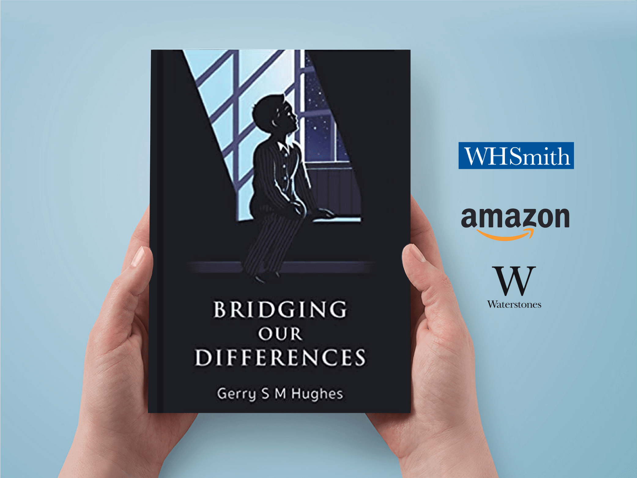 Bridging Our Differences - the book by Gerry S M Hughes